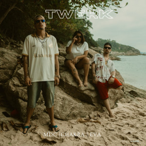 MDC的專輯Twerk
