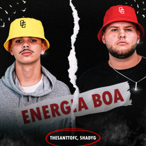 Album Energia Boa from ShadyG