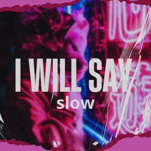Dengarkan I Will Say (slow) lagu dari dj biell dengan lirik