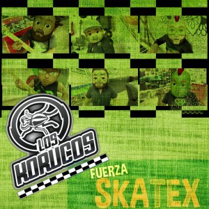 Los Korucos的專輯Fuerza Skatex (En Vivo)
