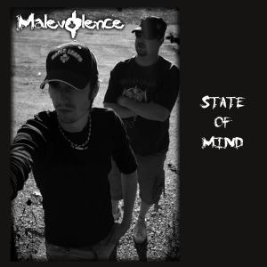 Malevolence的專輯State of Mind