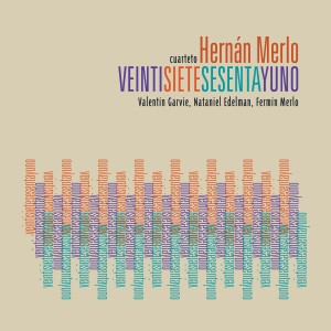 ดาวน์โหลดและฟังเพลง Doble Ritmo พร้อมเนื้อเพลงจาก Hernán Merlo Cuarteto