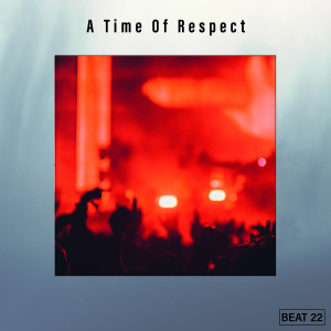 อัลบัม A Time Of Respect Beat 22 ศิลปิน Various Artists
