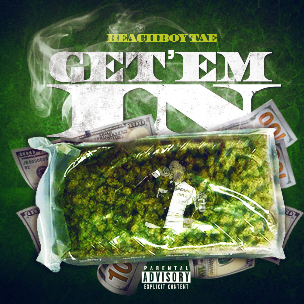 Get'em In (Explicit)