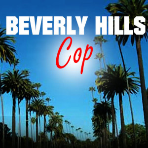 ดาวน์โหลดและฟังเพลง Beverly Hills Cop พร้อมเนื้อเพลงจาก Hitz Movie Themes