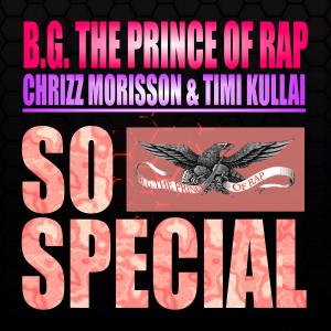 Album So Special from B.g. the Prince of Rap
