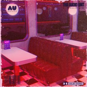 Tha Audio Unit的專輯AU's Diner (Explicit)