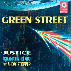 อัลบัม Justice Remix ศิลปิน Green Street
