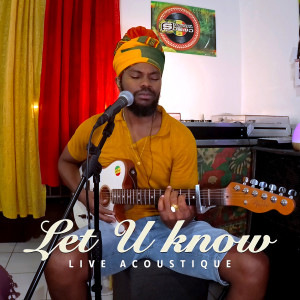 Album Let U Know (Live Acoustique) from 