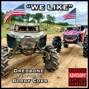 Dengarkan lagu We Like (Explicit) nyanyian Dredbone dengan lirik
