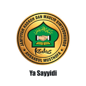 Dengarkan Ya Sayyidi lagu dari Hadroh AM Kudus dengan lirik