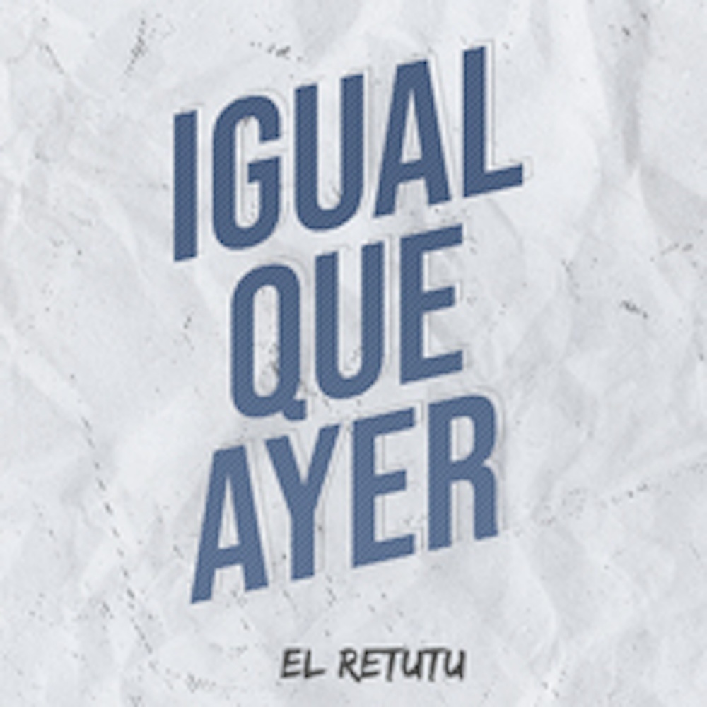 Igual Que Ayer
