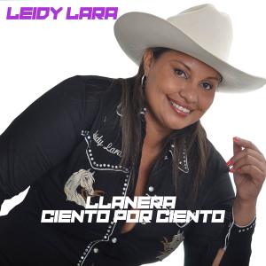 Album Llanera Ciento Por Ciento from LEIDY LARA