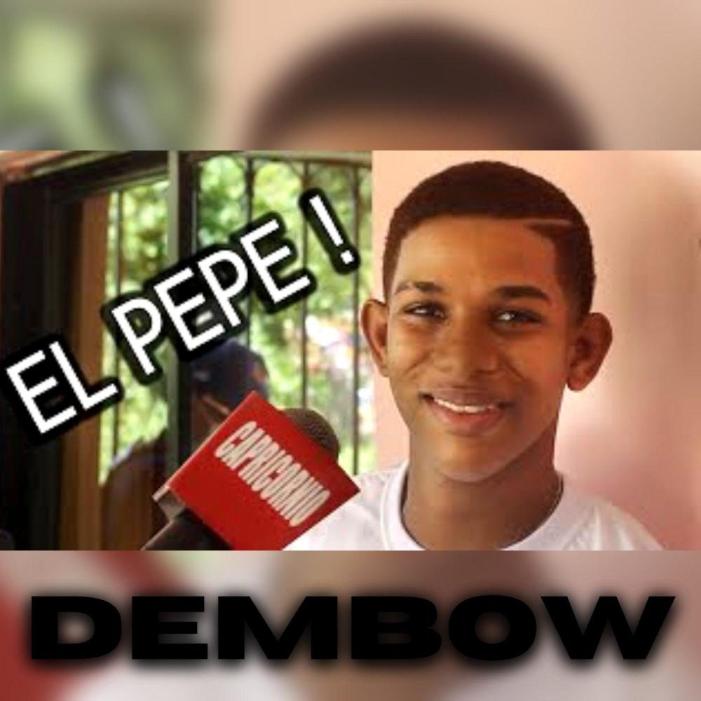 EL PEPE Dembow Official de PEPE (Special Version)