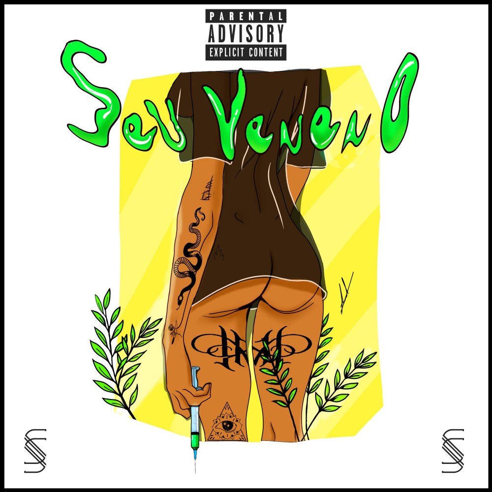 Seu Veneno (Explicit)