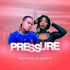 Album Pressure from Willy Paul
