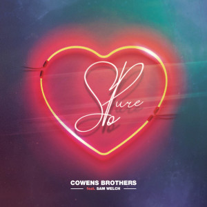收聽Cowens Brothers的So Pure (Edit)歌詞歌曲