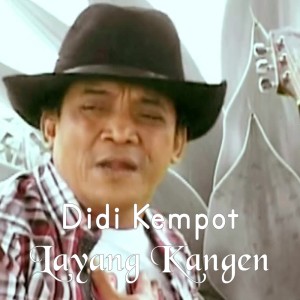 收聽Didi Kempot的Layang Kangen歌詞歌曲