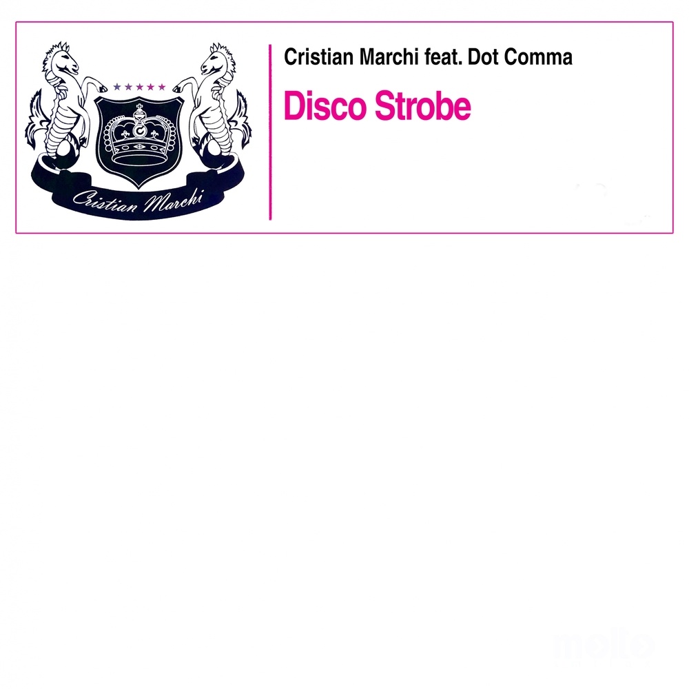 Disco Strobe (Cristian Marchi Original Mix)