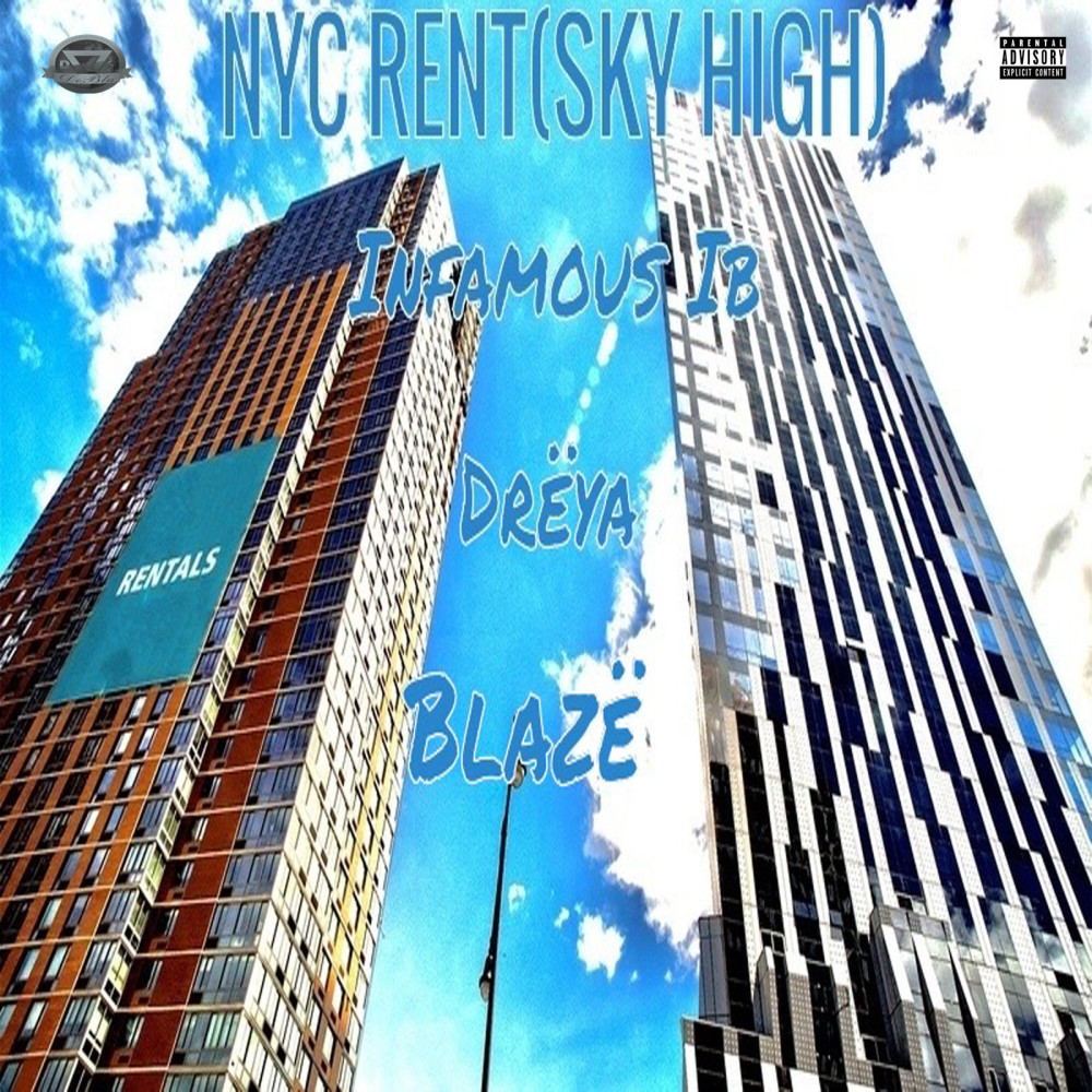 Nyc Rent (Sky High) (Explicit)