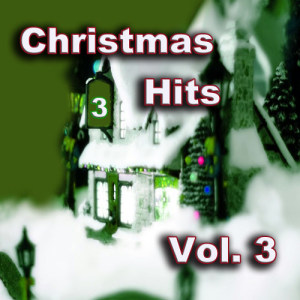 Various Artists的專輯Christmas Hits, Vol. 3