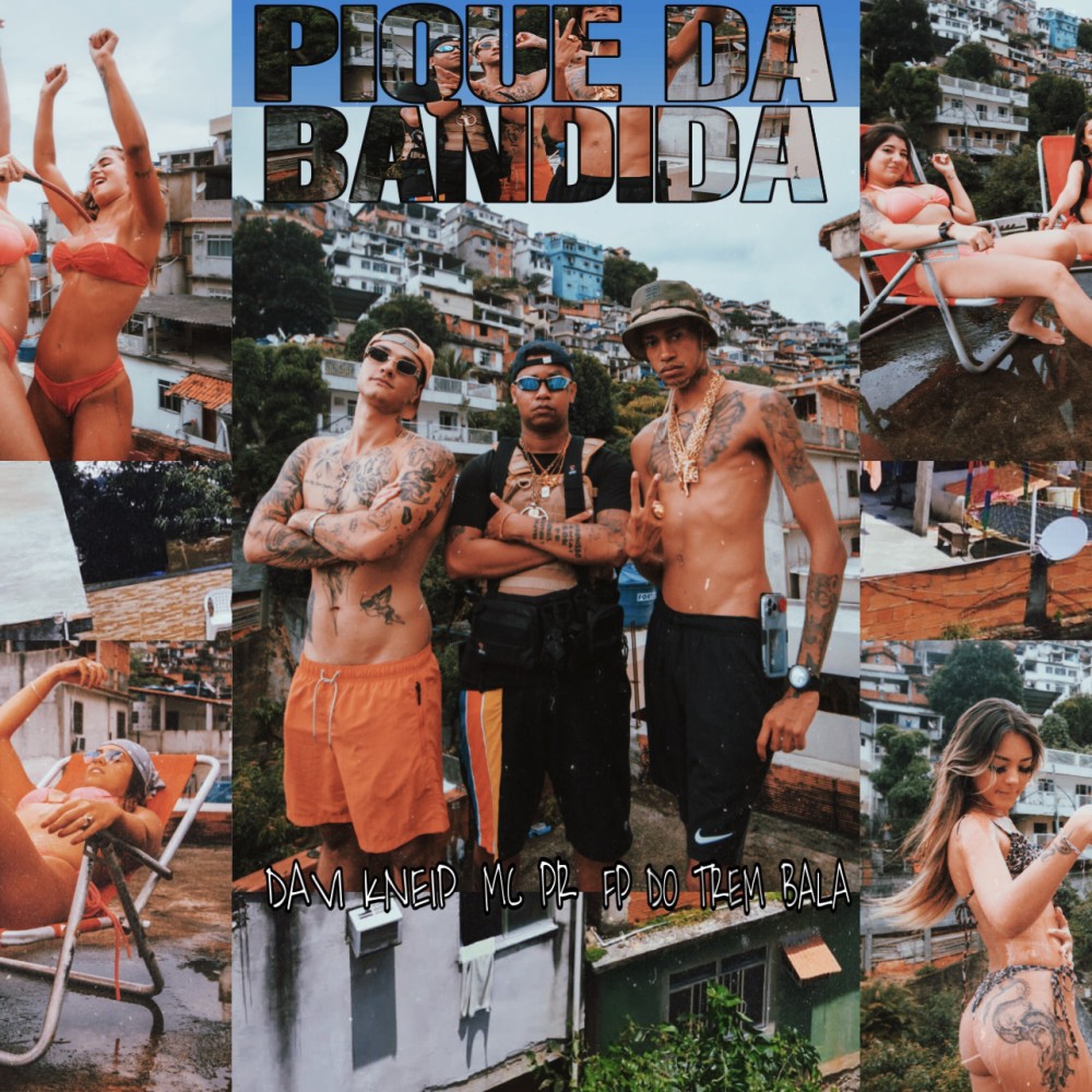 Pique da Bandida (Explicit)
