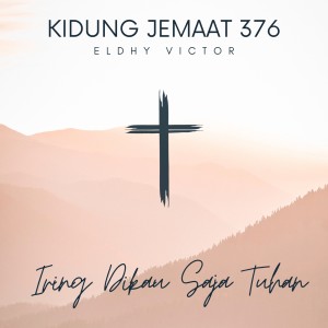 Album Iring Dikau Saja Tuhan from Eldhy Victor