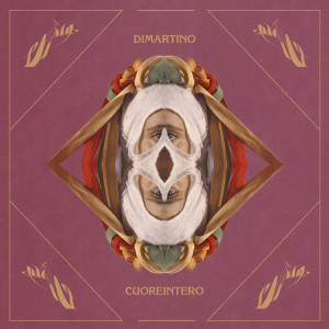 Listen to CUOREINTERO song with lyrics from Dimartino