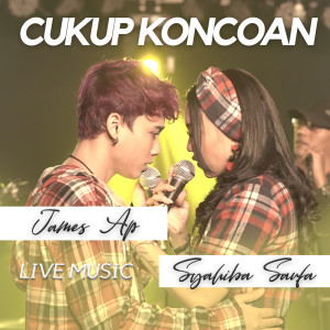 Dengarkan Cukup Koncoan (Explicit) lagu dari James AP dengan lirik