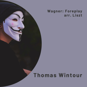 อัลบัม Wagner: Foreplay, arr Liszt ศิลปิน Wilhelm Richard Wagner