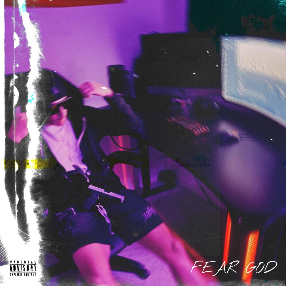 FEAR GOD (Explicit)