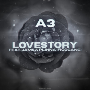 อัลบัม Love story (Explicit) ศิลปิน A3