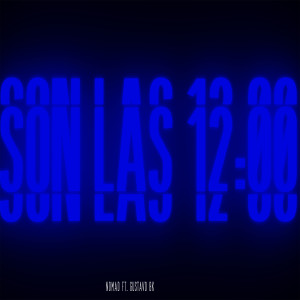 Nomad的專輯Son las 12:00