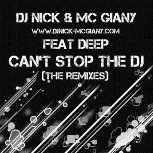 ดาวน์โหลดและฟังเพลง Can't Stop The DJ (feat. DJ Nick|Emil Lassaria Extend Remix) พร้อมเนื้อเพลงจาก Dj Giany
