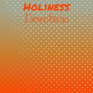 Album Holiness Devotion from Various