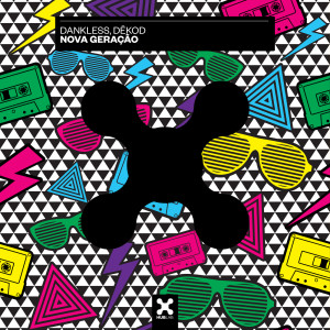 ดาวน์โหลดและฟังเพลง Nova Geração (Extended Mix) พร้อมเนื้อเพลงจาก Dankless