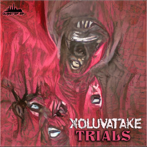 อัลบัม Trials (Explicit) ศิลปิน Xoluvatake