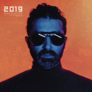 Tiago Bettencourt的專輯2019 - Rumo ao Eclipse