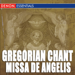 Enrico de Capitani的專輯Gregorian Chant: Missa de Angelis