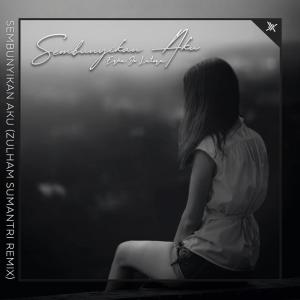 Album Sembunyikan Aku (Remix) from Zulham Sumantri