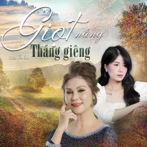 Listen to Giọt Nắng Tháng Giêng song with lyrics from Phan Yến Nhi
