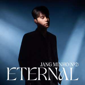 Album ETERNAL from 장민호