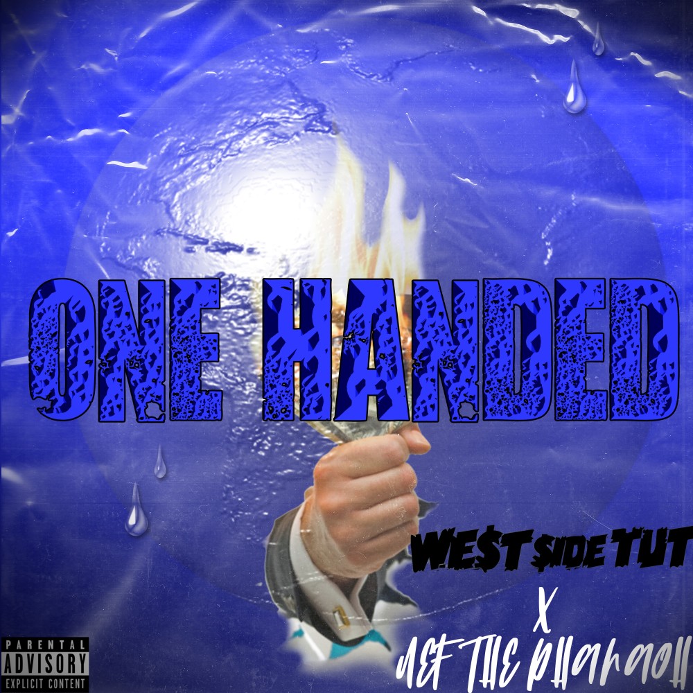 One Handed (Explicit)