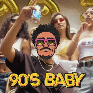 Album 90's Baby (Explicit) from Sebby OG