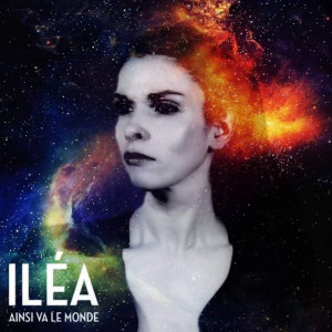 อัลบัม Ainsi va le Monde ศิลปิน ILÉA