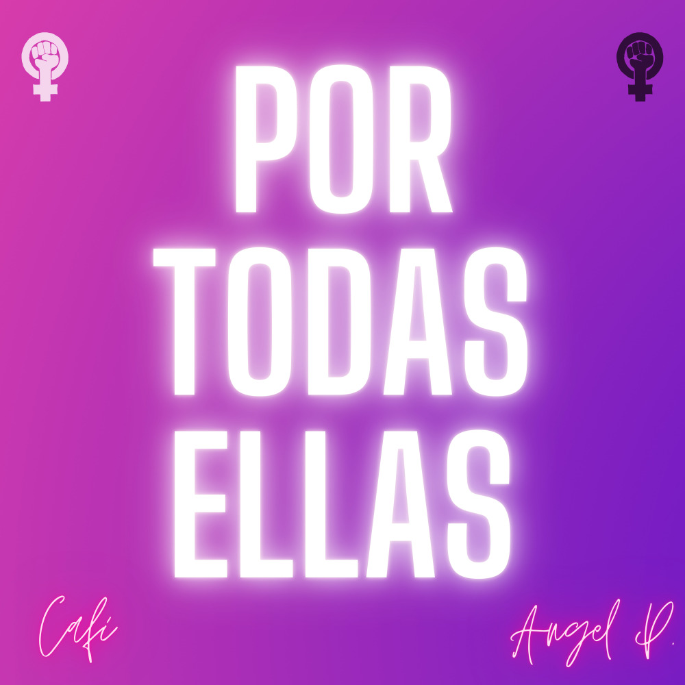 Por Todas Ellas