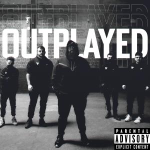 Outplayed (Explicit)