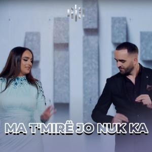 Listen to Ma t'mirë jo nuk ka song with lyrics from Time Aliu