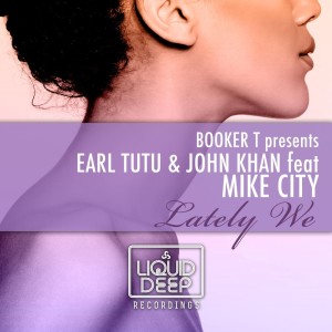 收听Earl Tutu的Lately We歌词歌曲