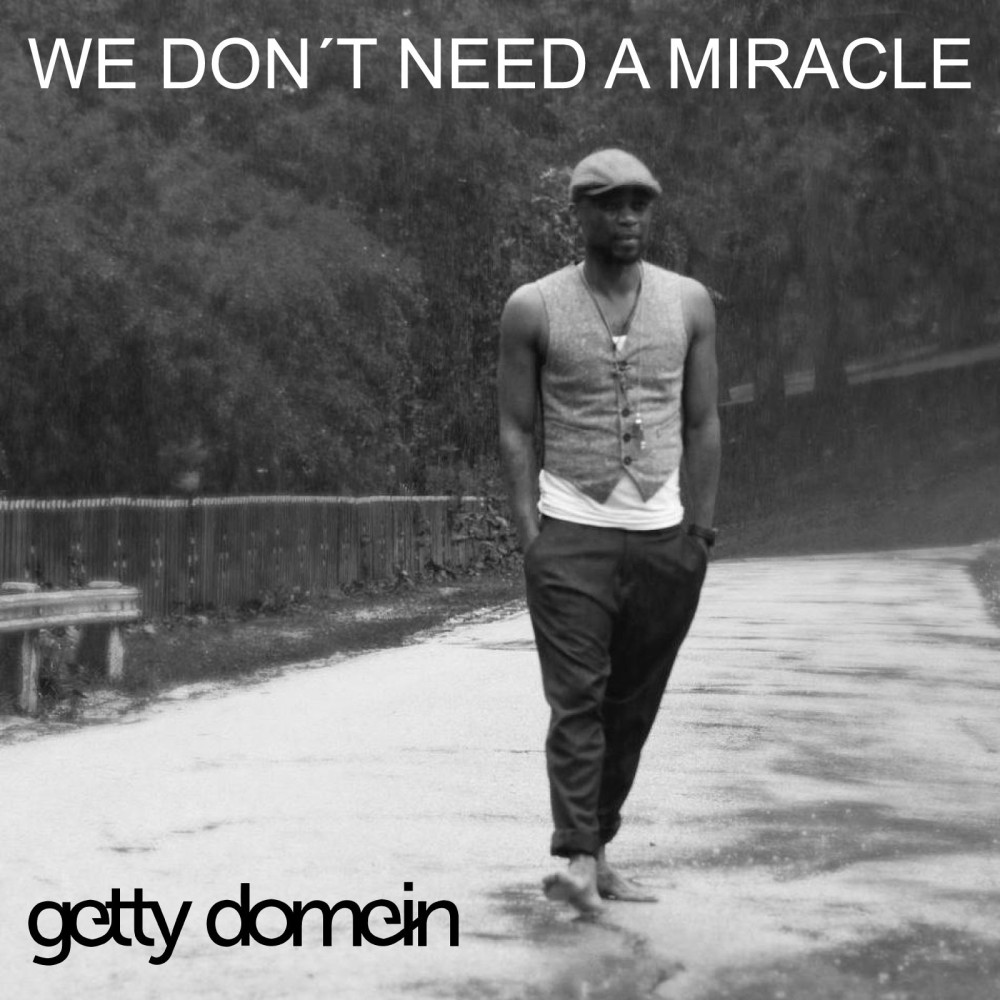 We Don't Need a Miracle